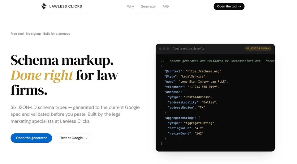 Lawless Clicks law firm schema generator showing LegalService JSON-LD output for a sample attorney website